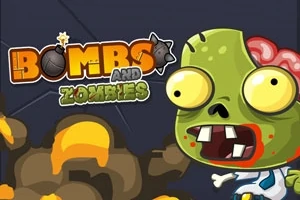 Bombs and Zombies