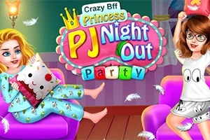 Crazy BFF Princess PJ Night Out Party Crazy BFF Princess PJ Night Out Party