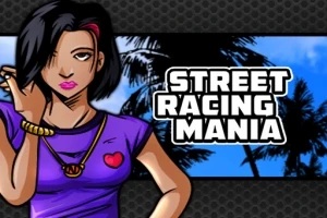 Street Racing Mania Street Racing Mania